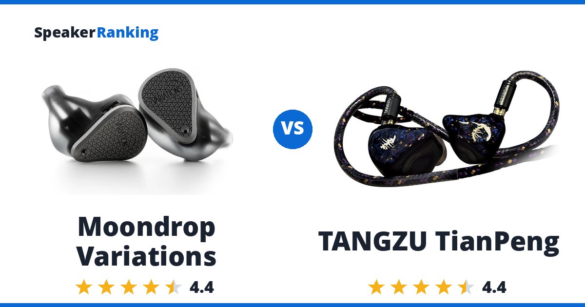 Moondrop Variations vs TANGZU TianPeng