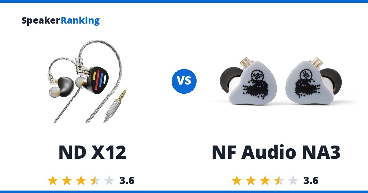 ND X12 vs NF Audio NA3