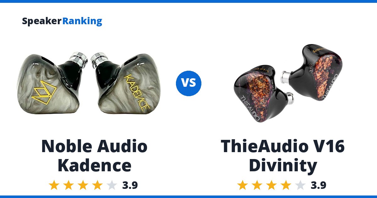 Noble Audio Kadence vs ThieAudio V16 Divinity