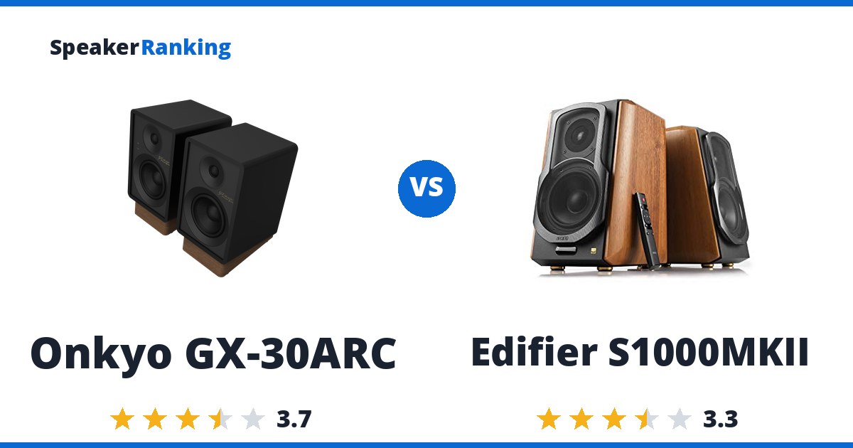 Onkyo GX-30ARC vs Edifier S1000MKII