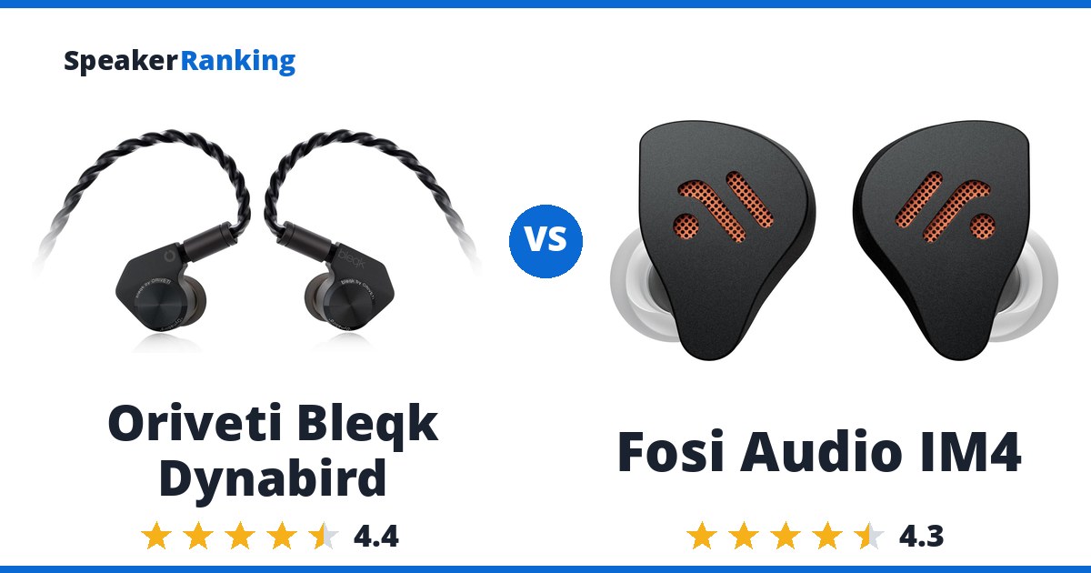 Oriveti Bleqk Dynabird vs Fosi Audio IM4