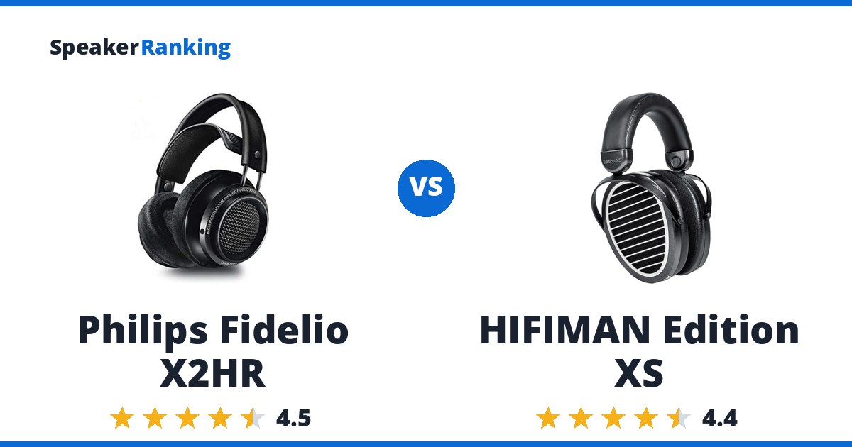 Philips Fidelio X2HR vs HIFIMAN Edition XS