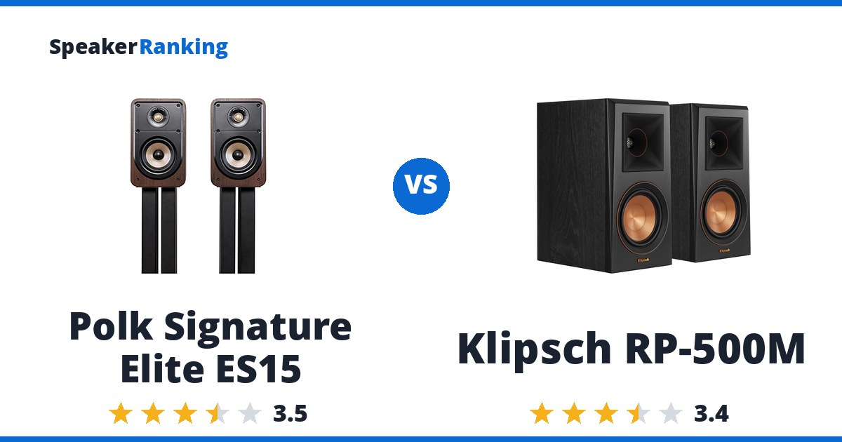 Polk Signature Elite ES15 vs Klipsch RP-500M
