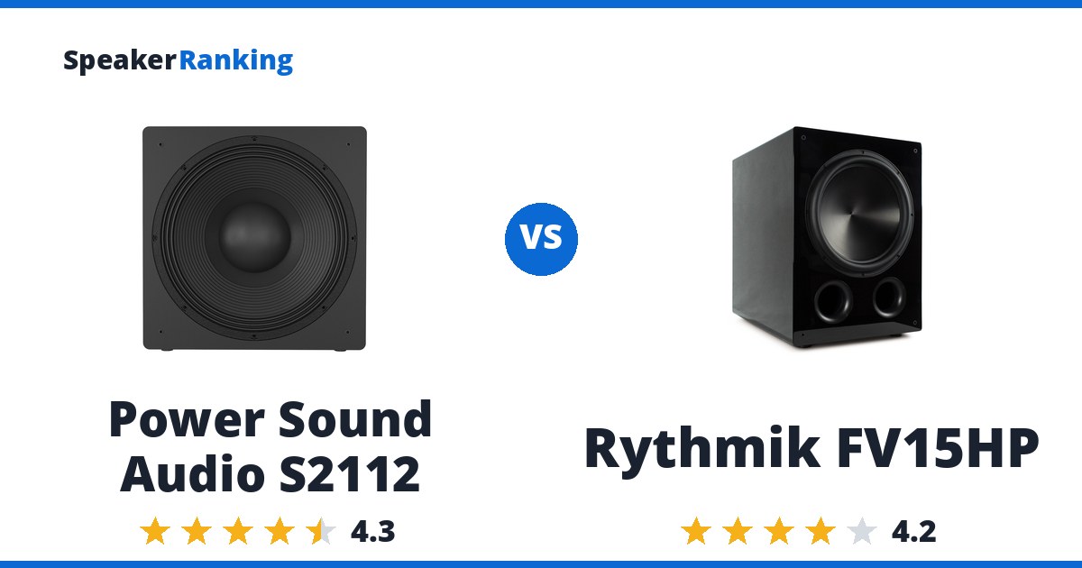 Power Sound Audio S2112 vs Rythmik FV15HP