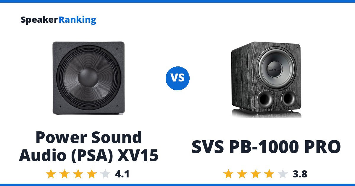 Power Sound Audio (PSA) XV15 vs SVS PB-1000 PRO