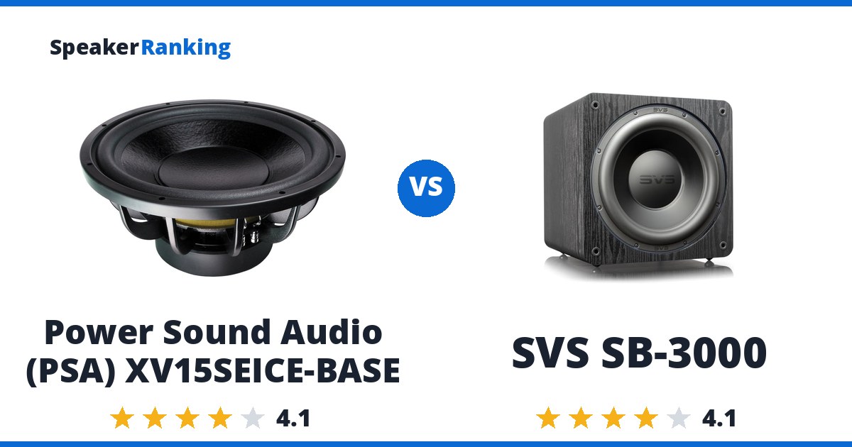 Power Sound Audio (PSA) XV15SEICE-BASE vs SVS SB-3000