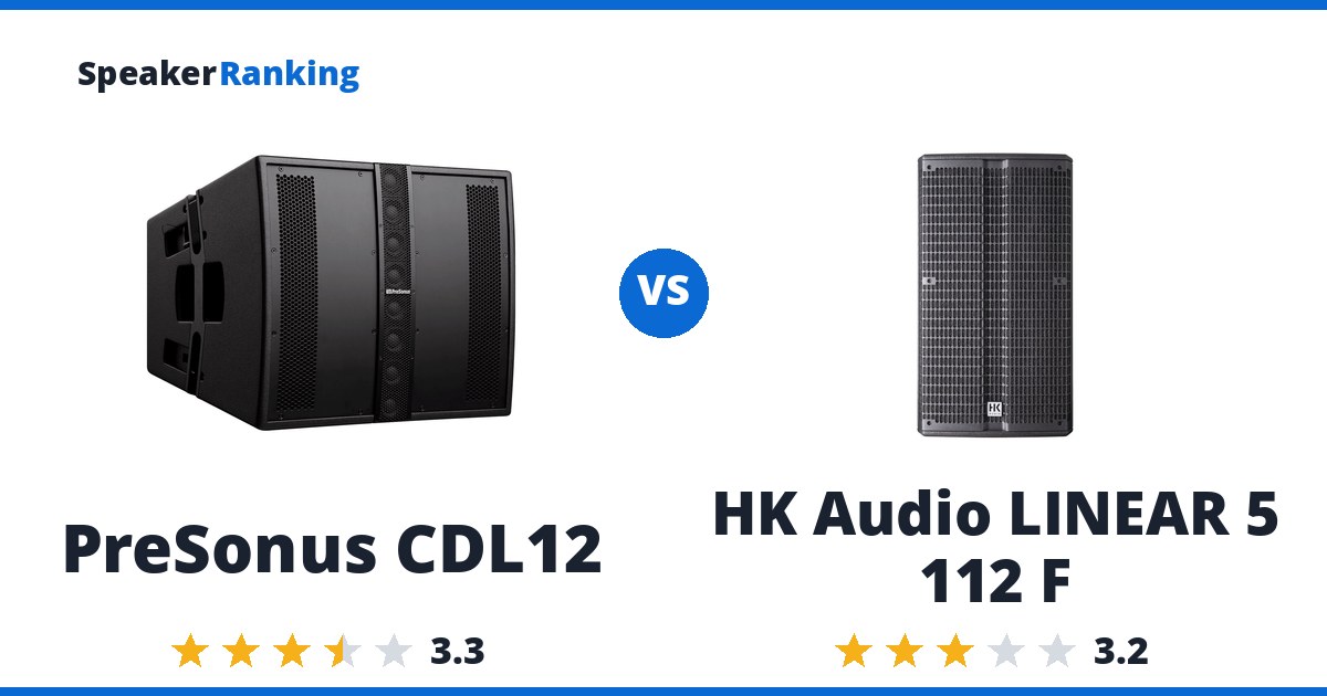 PreSonus CDL12 vs HK Audio LINEAR 5 112 F
