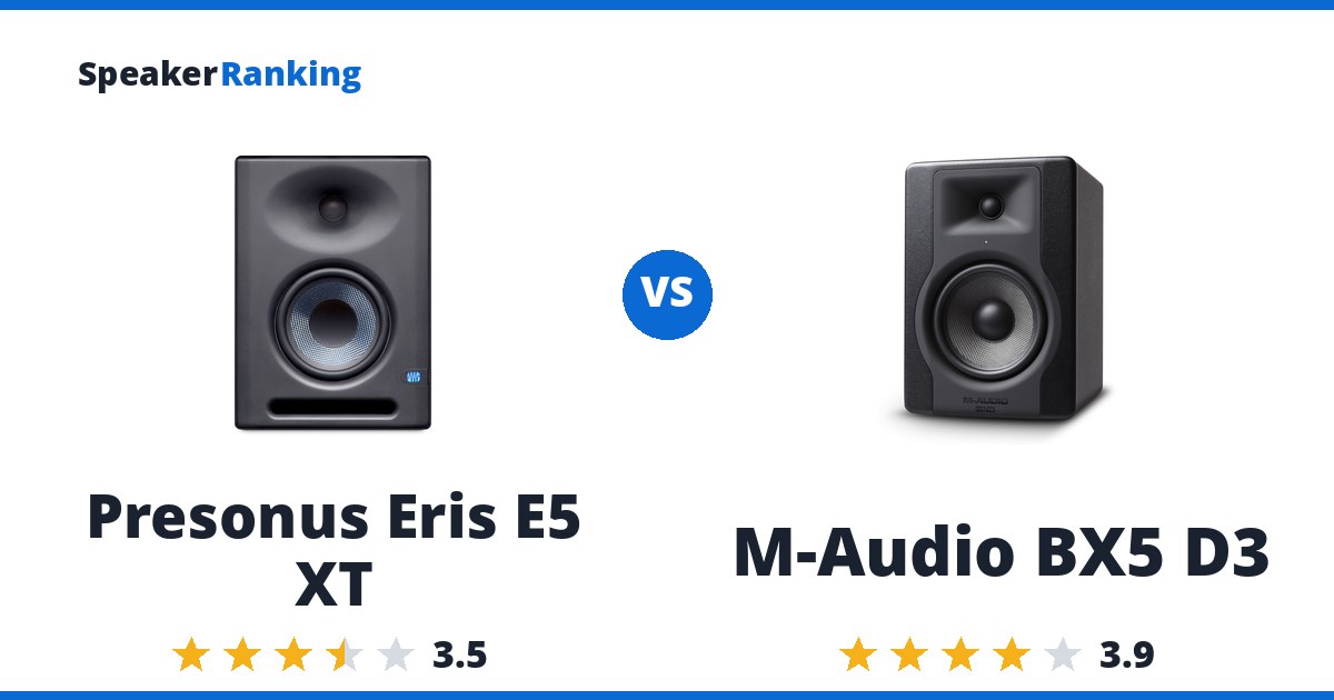 Presonus Eris E5 XT vs M-Audio BX5 D3