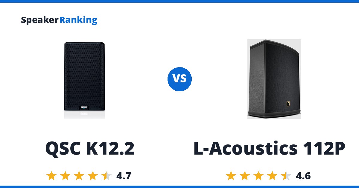 QSC K12.2 vs L-Acoustics 112P