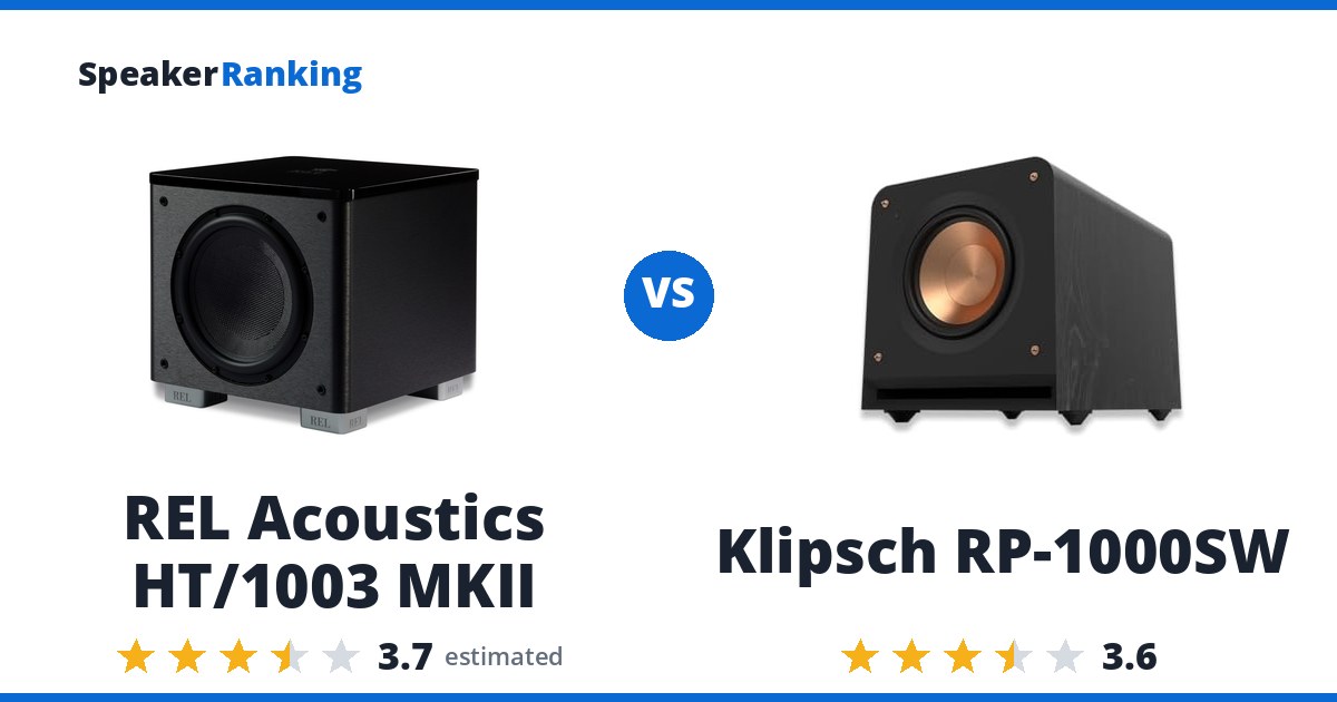 REL Acoustics HT/1003 MKII vs Klipsch RP-1000SW