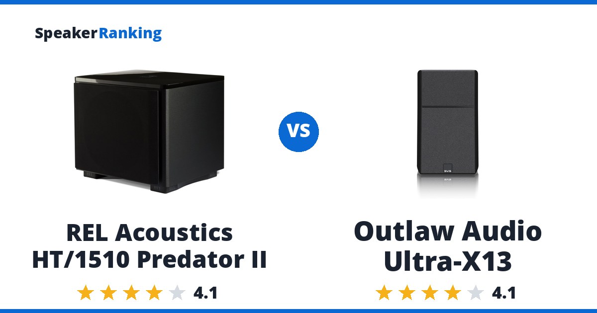 REL Acoustics HT/1510 Predator II vs Outlaw Audio Ultra-X13