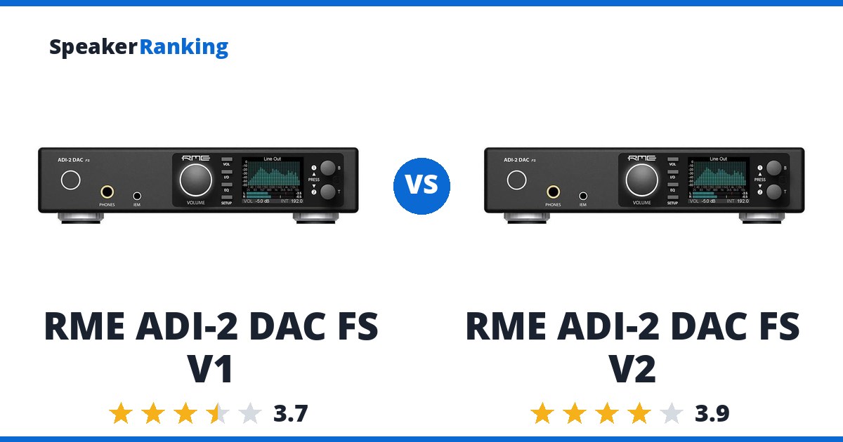 RME ADI-2 DAC FS V1 vs RME ADI-2 DAC FS V2