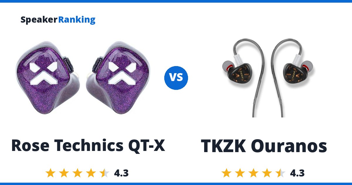 Rose Technics QT-X vs TKZK Ouranos