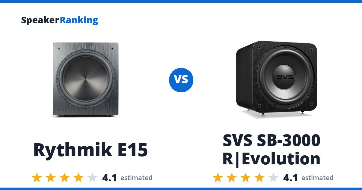 Rythmik E15 vs SVS SB-3000 R|Evolution