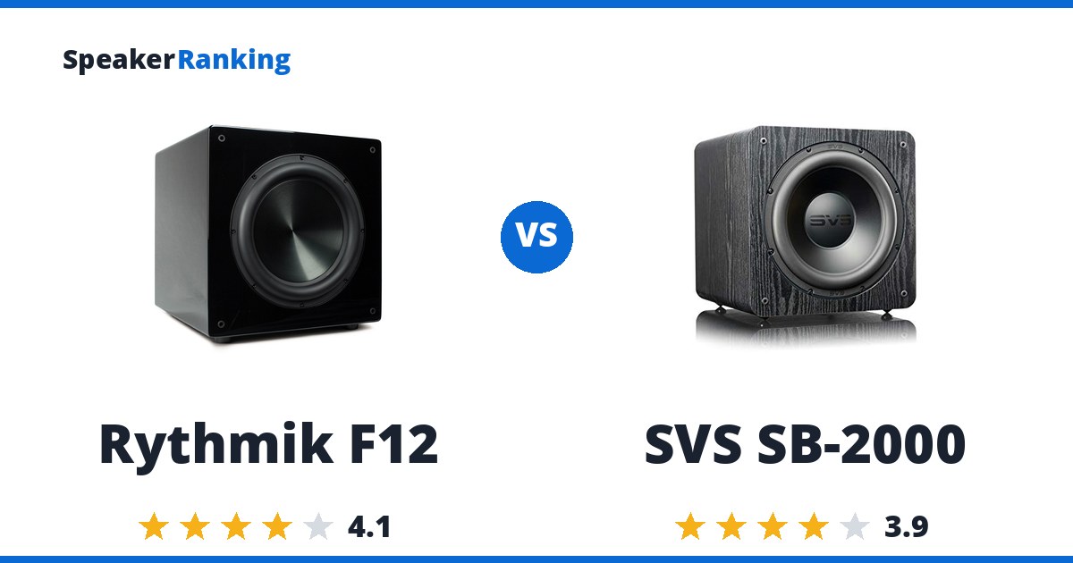 Rythmik F12 vs SVS SB-2000