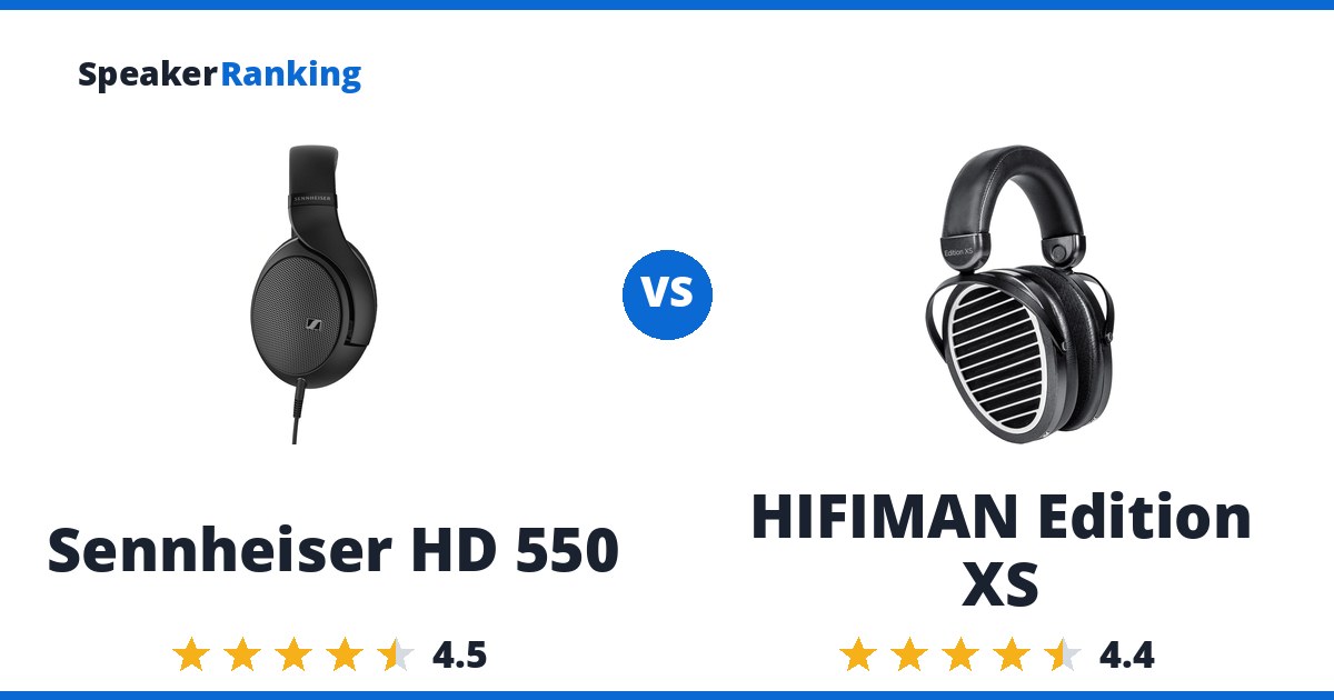 Sennheiser HD 550 vs HIFIMAN Edition XS