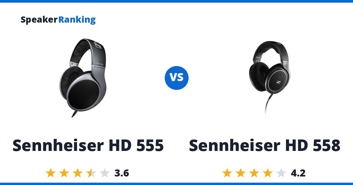 Sennheiser HD 555 vs Sennheiser HD 558