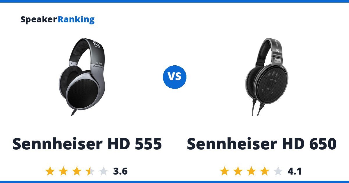 Sennheiser HD 555 vs Sennheiser HD 650