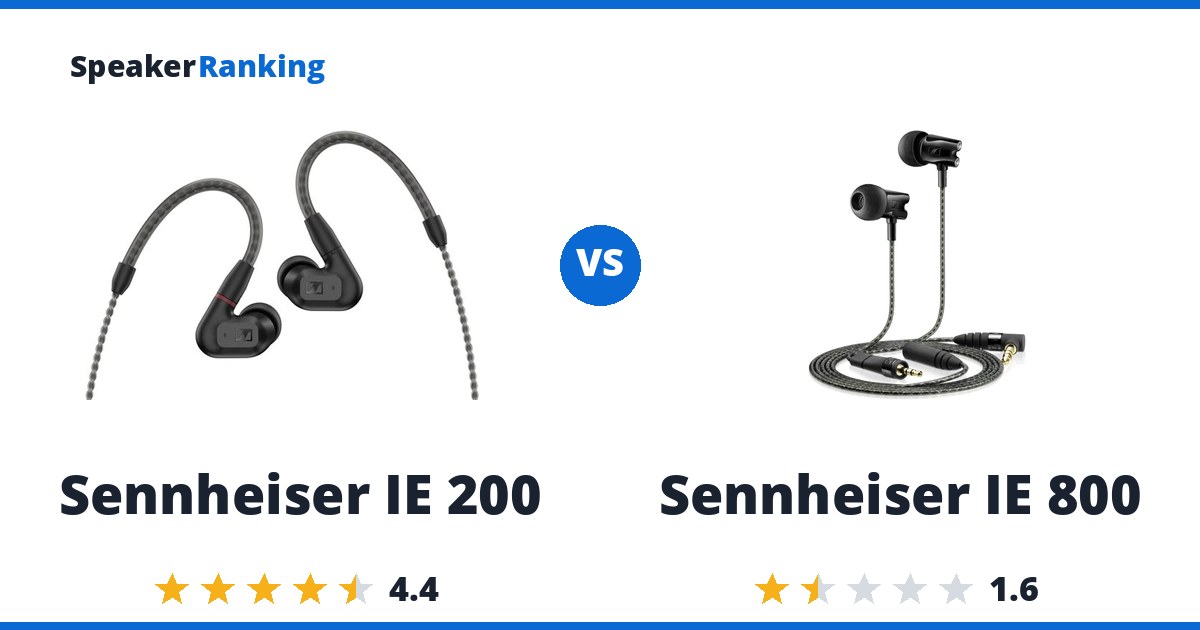 Sennheiser IE 200 vs Sennheiser IE 800