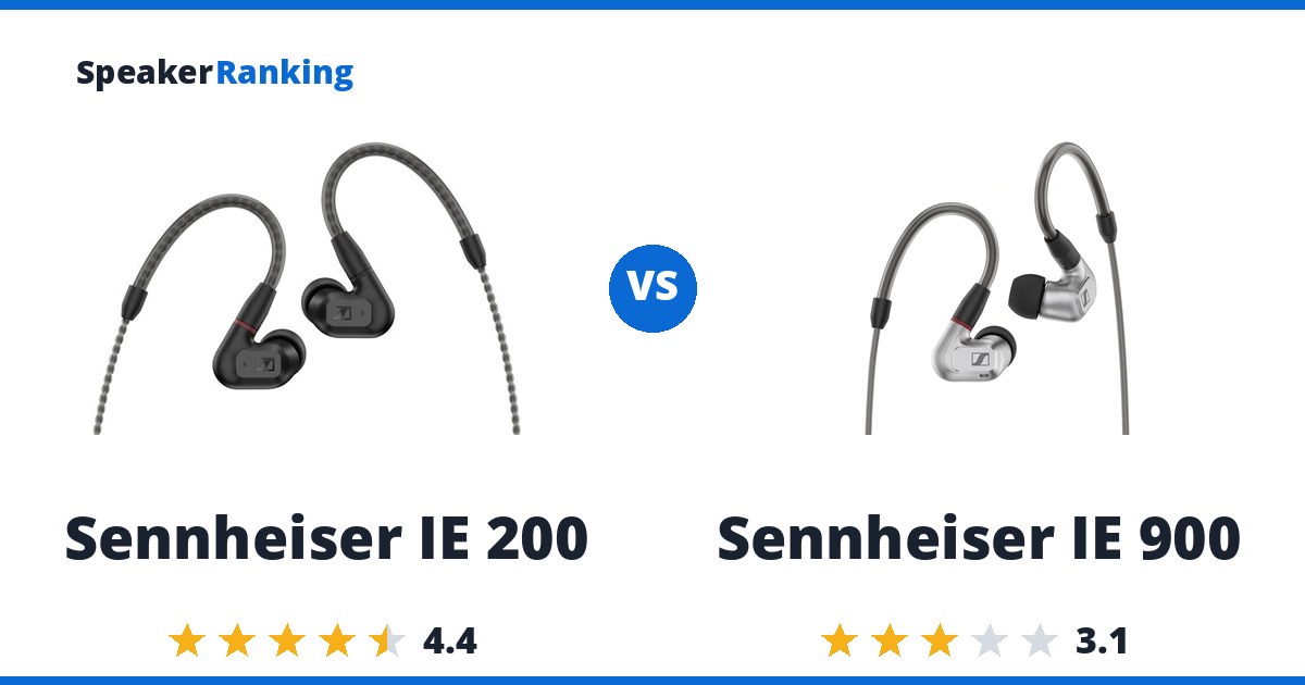 Sennheiser IE 200 vs Sennheiser IE 900