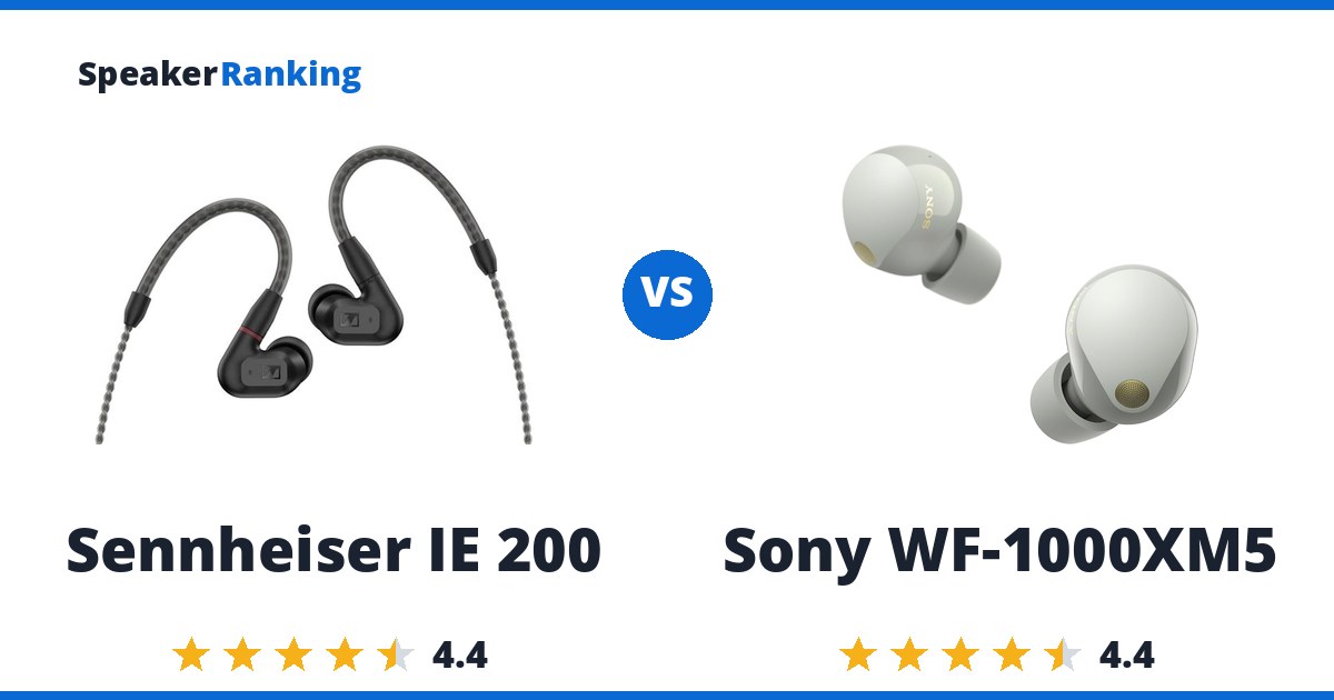 Sennheiser IE 200 vs Sony WF-1000XM5