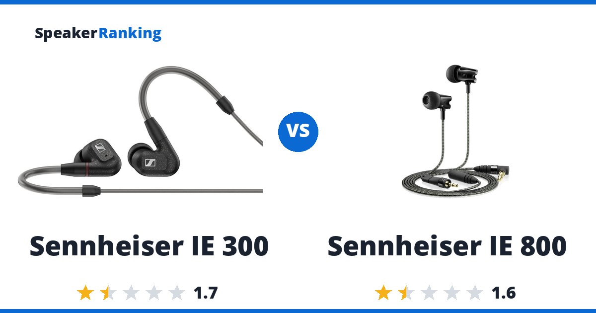 Sennheiser IE 300 vs Sennheiser IE 800