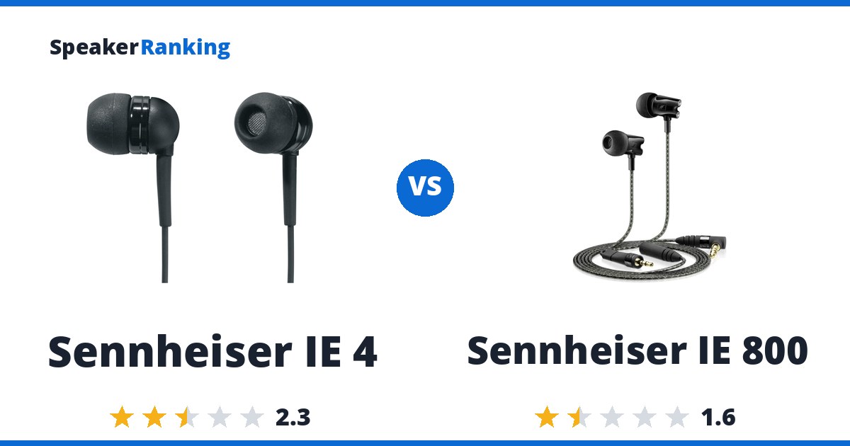 Sennheiser IE 4 vs Sennheiser IE 800
