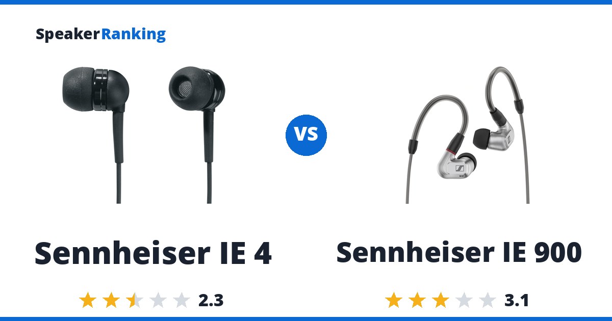 Sennheiser IE 4 vs Sennheiser IE 900