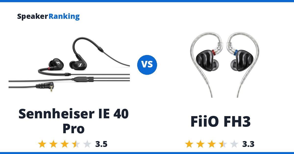 Sennheiser IE 40 Pro vs FiiO FH3