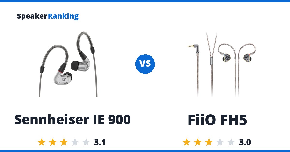 Sennheiser IE 900 vs FiiO FH5