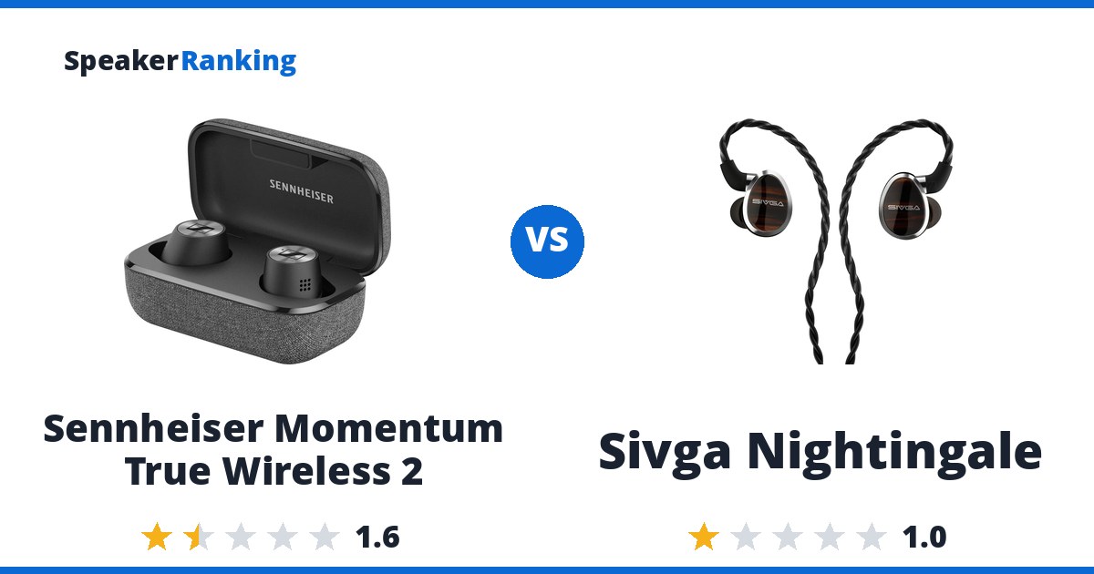 Sennheiser Momentum True Wireless 2 vs Sivga Nightingale