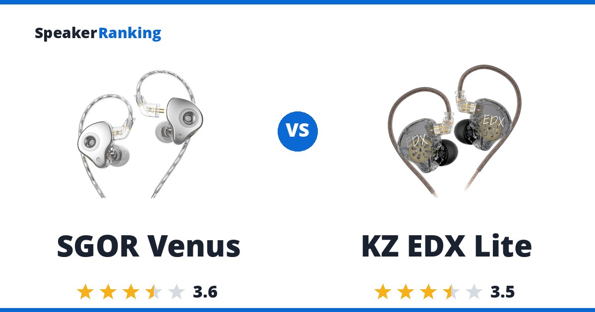 SGOR Venus vs KZ EDX Lite