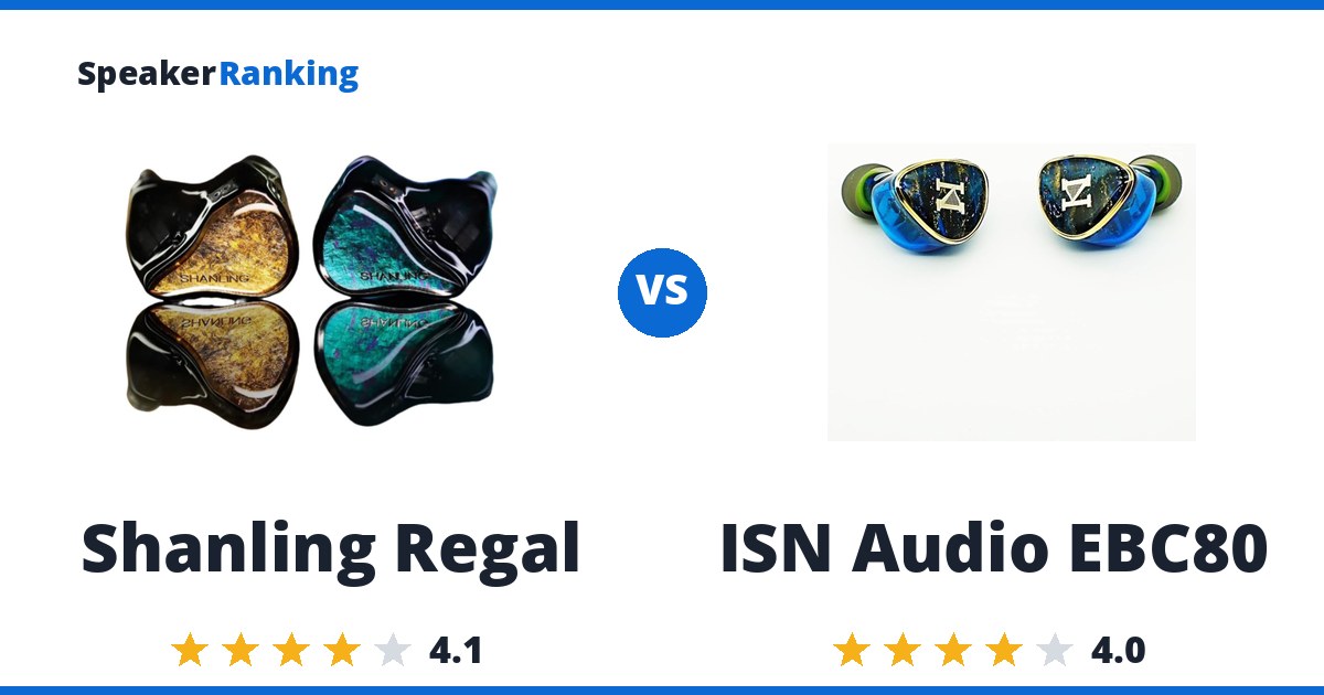 Shanling Regal vs ISN Audio EBC80