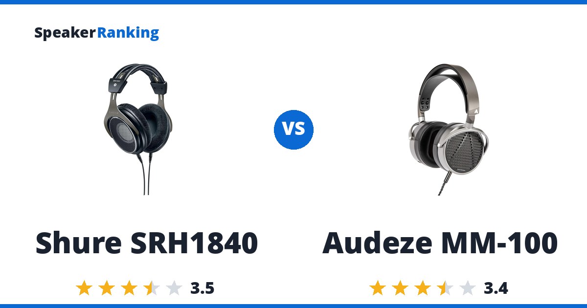 Shure SRH1840 vs Audeze MM-100