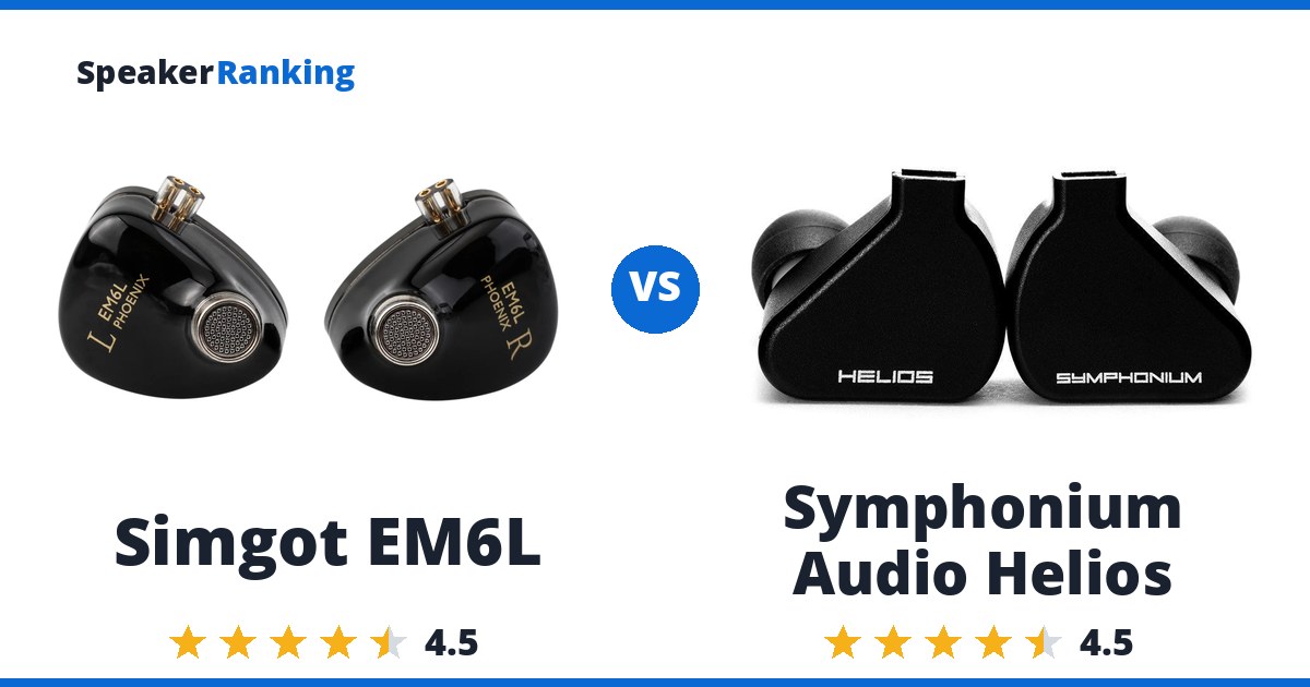 Simgot EM6L vs Symphonium Audio Helios