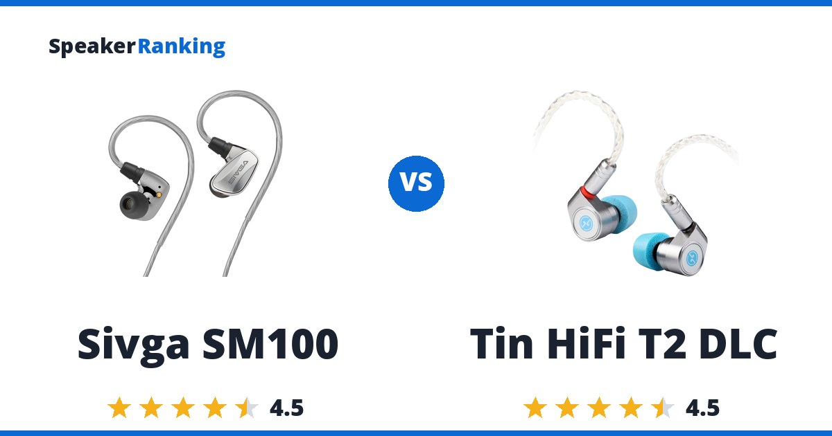 Sivga SM100 vs Tin HiFi T2 DLC