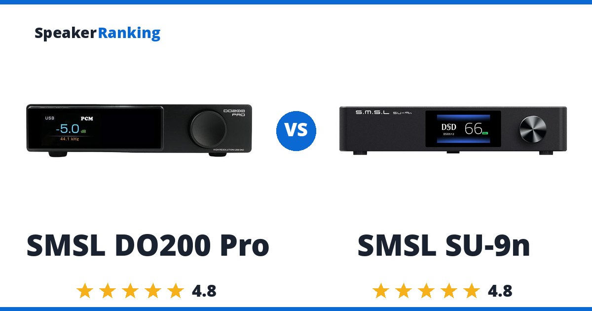 SMSL DO200 Pro vs SMSL SU-9n