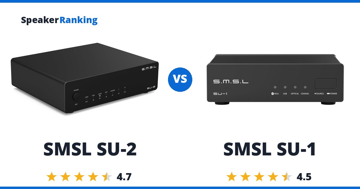 SMSL SU-2 vs SMSL SU-1