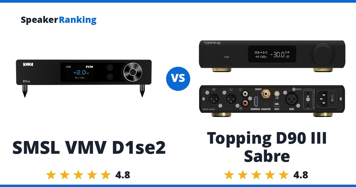 SMSL VMV D1se2 vs Topping D90 III Sabre