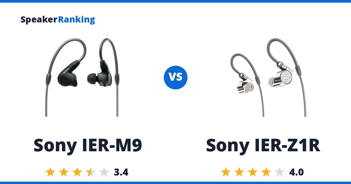 Sony IER-M9 vs Sony IER-Z1R