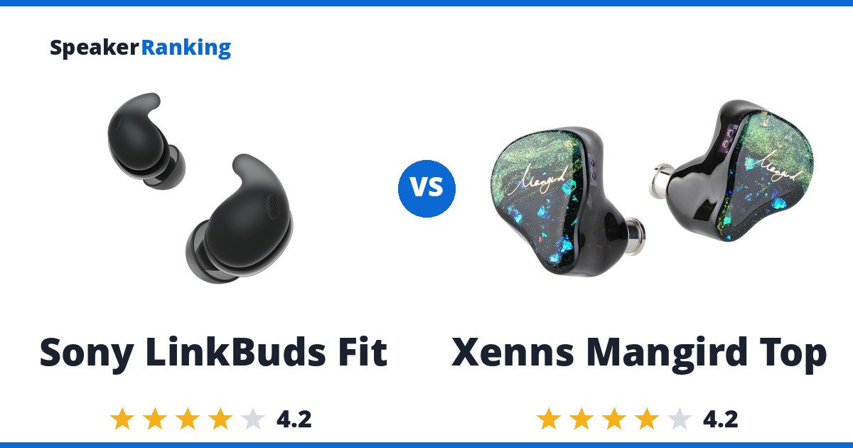 Sony LinkBuds Fit vs Xenns Mangird Top