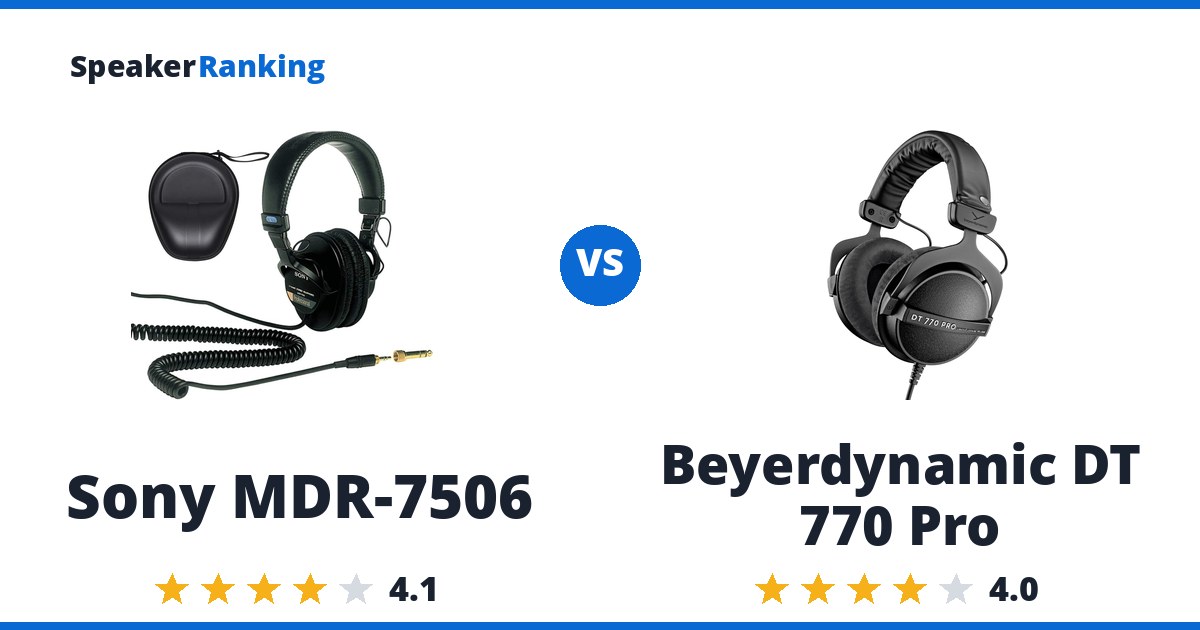 Sony MDR-7506 vs Beyerdynamic DT 770 Pro