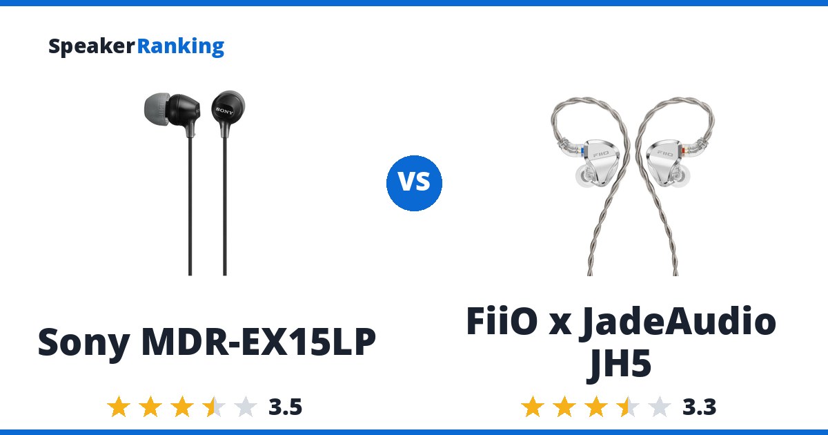 Sony MDR-EX15LP vs FiiO x JadeAudio JH5