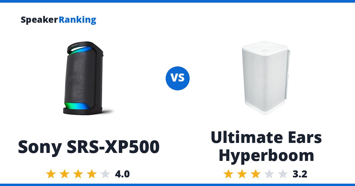 Sony SRS-XP500 vs Ultimate Ears Hyperboom