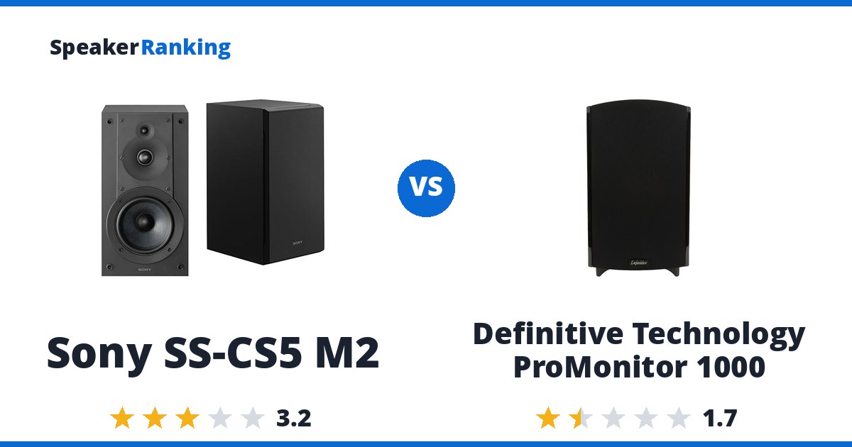 Sony SS-CS5 M2 vs Definitive Technology ProMonitor 1000