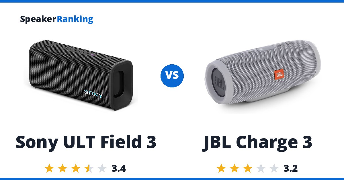 Sony ULT Field 3 vs JBL Charge 3
