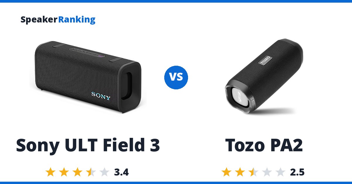 Sony ULT Field 3 vs Tozo PA2