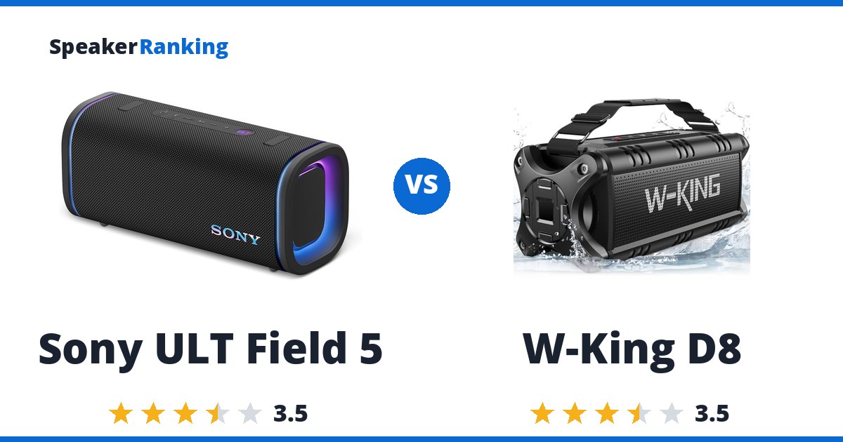 Sony ULT Field 5 vs W-King D8