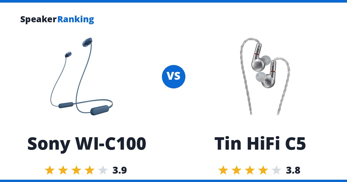 Sony WI-C100 vs Tin HiFi C5