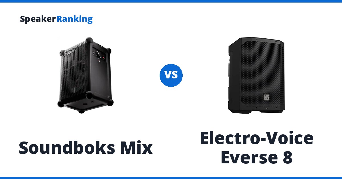 Soundboks Mix vs Electro-Voice Everse 8